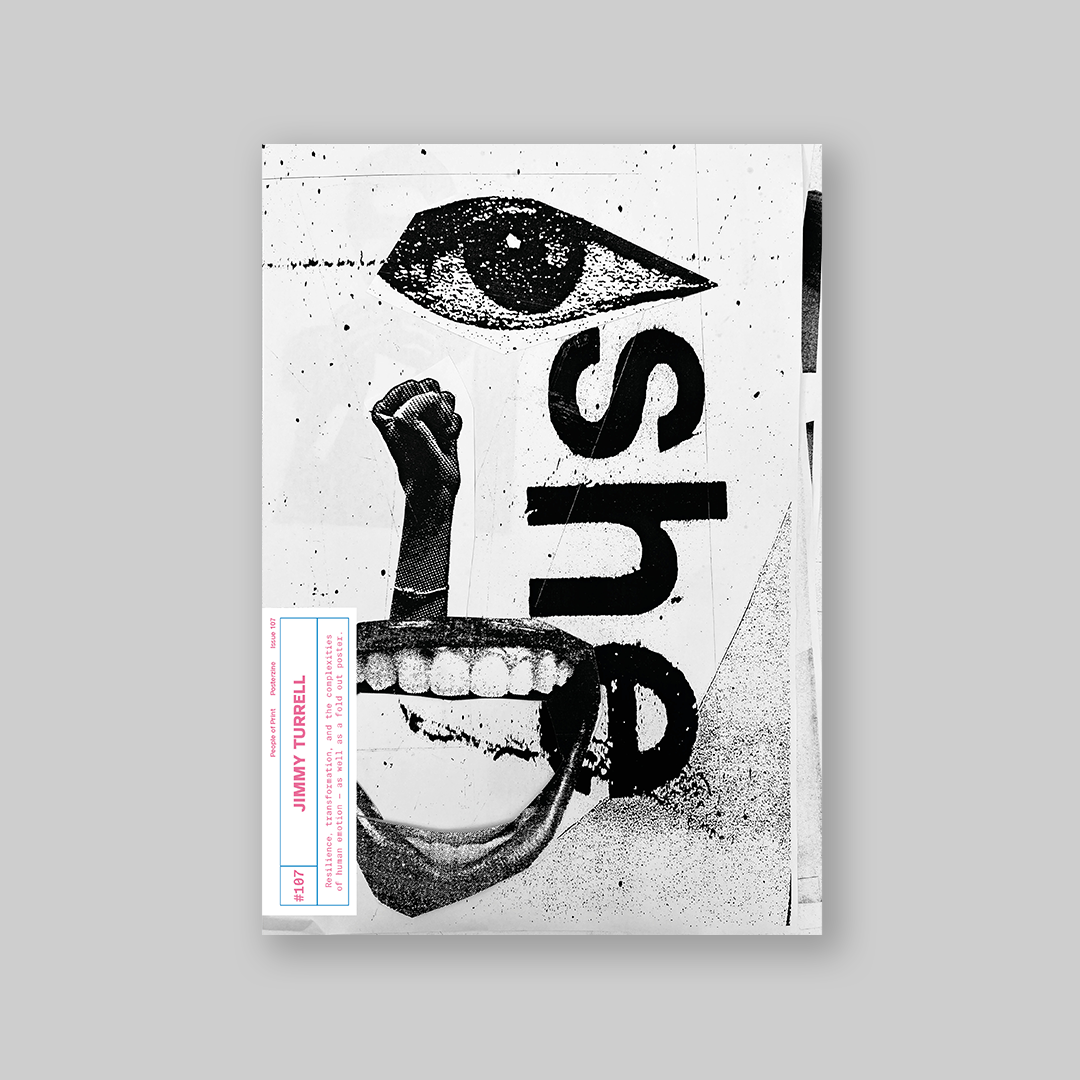 Posterzine® Issue 107 | Jimmy Turrell