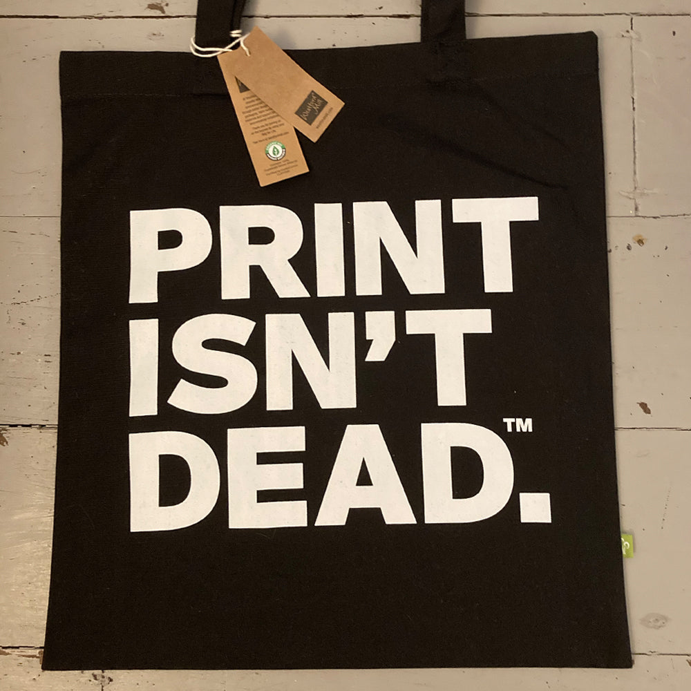 Print Isn't Dead Tragetasche